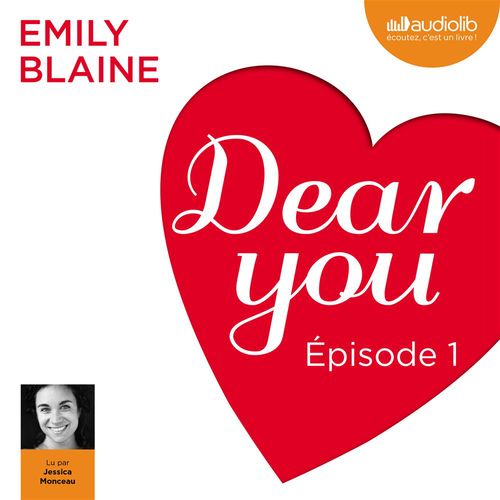 audiobook cover of Dear you - Episode 1, by Emily Blaine