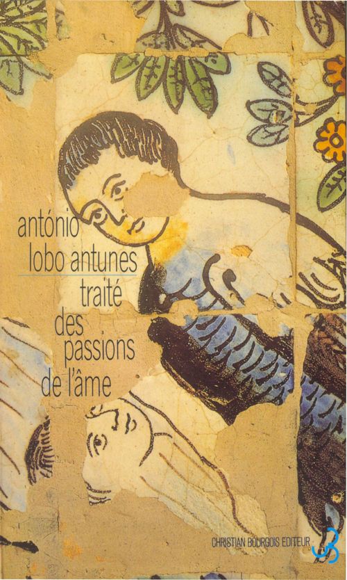 Couverture ebook de Traité des passions de l'âme, de António Lobo Antunes