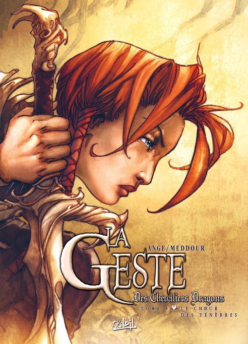 ebook cover of La Geste des Chevaliers Dragons T08 - Le choeur des ténèbres, by  Ange