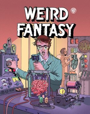 Couverture ebook de Weird Fantasy T1, de Weird Fantasy