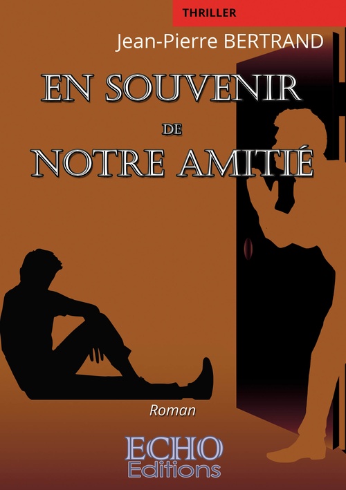 ebook cover of En souvenir de notre amitié, by Jean-Pierre Bertrand
