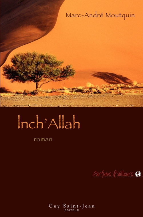 Couverture ebook de Inch'Allah, de Marc-Andre Moutquin
