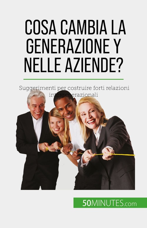 Couverture ebook de Cosa cambia la Generazione Y nelle aziende?, de Pierre Latour