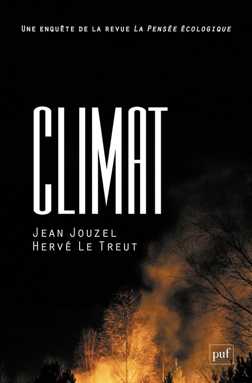 Couverture ebook de Climat : Une enquête de la revue La Pensée écologique, de Jean Jouzel, Hervé Le treut