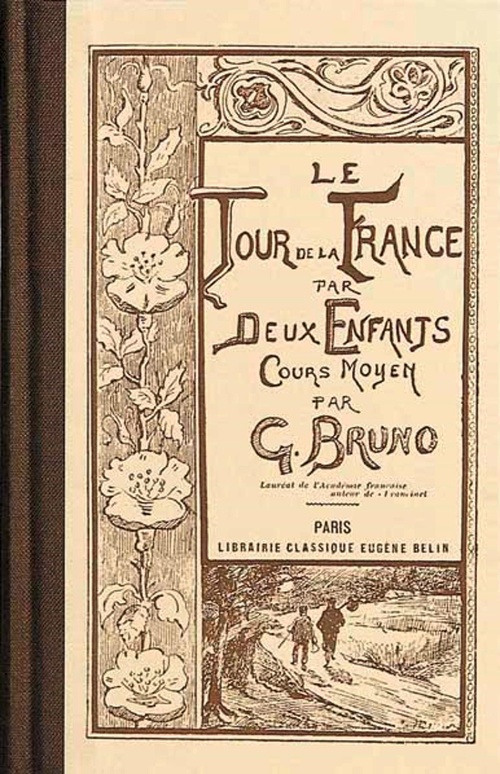 Couverture ebook de Le Tour de la France par deux enfants (Édition scolaire de 1906), de G Bruno
