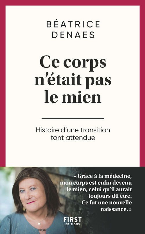 ebook cover of Ce corps n'était pas le mien - Histoire d'une transition tant attendue, by Beatrice Denaes
