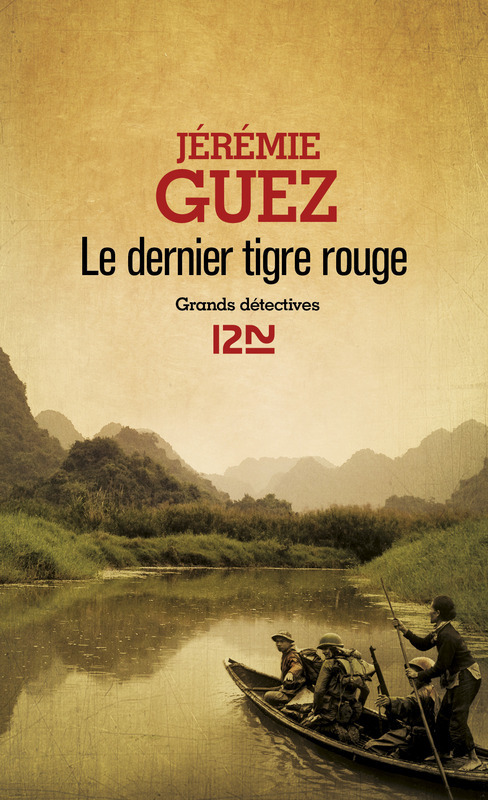 ebook cover of Le dernier tigre rouge, by Jérémie Guez
