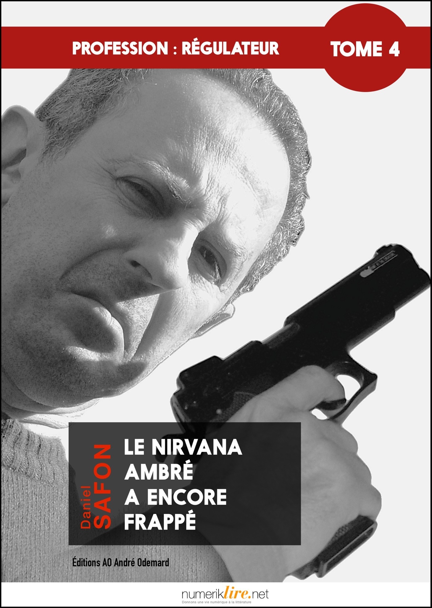 Couverture ebook de Profession : régulateur, tome 4, de Daniel Safon