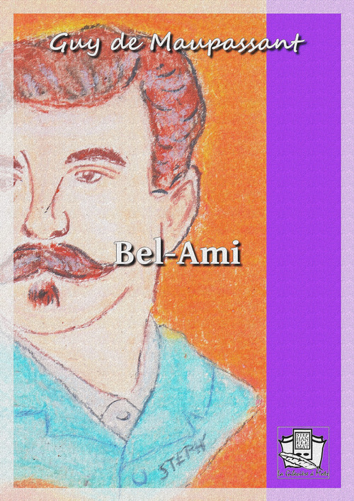 ebook cover of Bel-Ami, by Guy de Maupassant