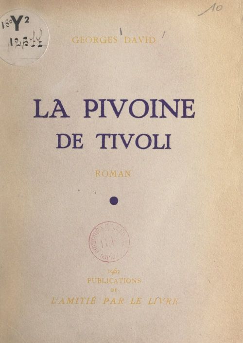 Couverture ebook de La pivoine de Tivoli, de Georges David