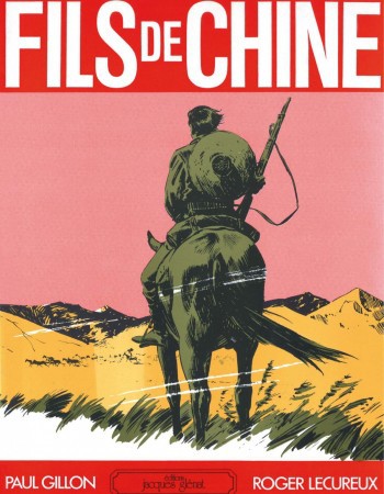 Couverture ebook de Fils de Chine, de Roger Lécureux, Paul Gillon