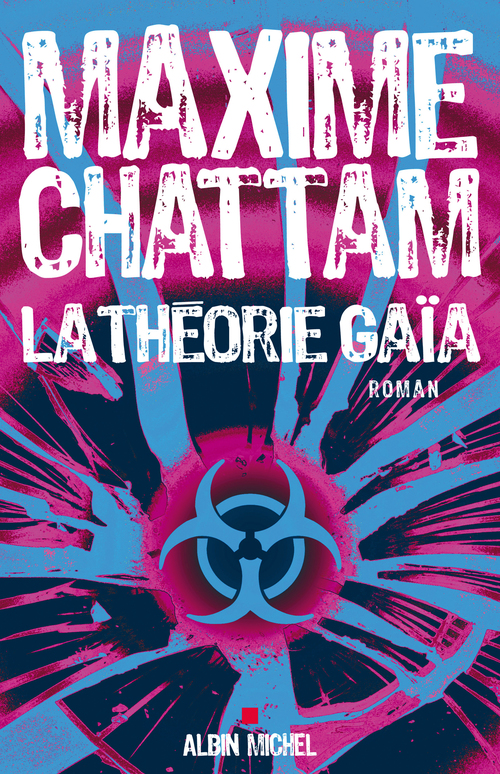 Couverture ebook de La Théorie Gaïa, de Maxime Chattam