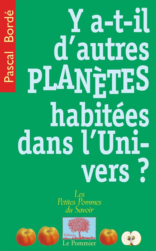 Couverture ebook de Y a-t-il d'autres planètes habitées dans l'univers ?, de Pascal Bordé