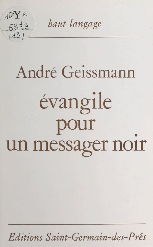ebook cover of Évangile pour un messager noir, by Andre Geissmann