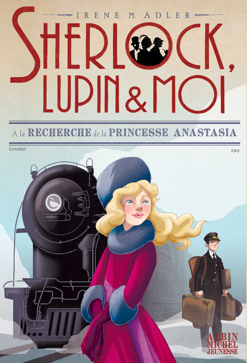 Couverture ebook de A la recherche de la princesse Anastasia, de Irene Adler