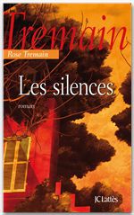 ebook cover of Les silences, by Rose Tremain