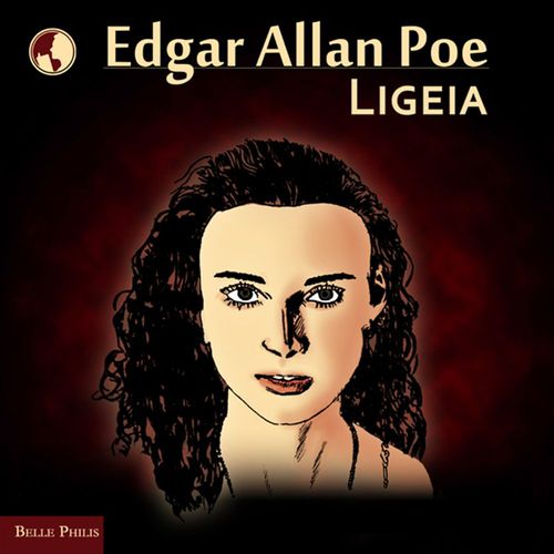 audiobook cover of Ligeia, by Edgar Allan Poe