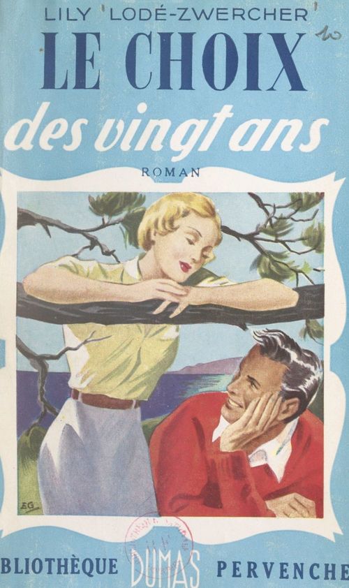 Couverture ebook de Le choix des vingt ans, de Lily Lode-Zwercher