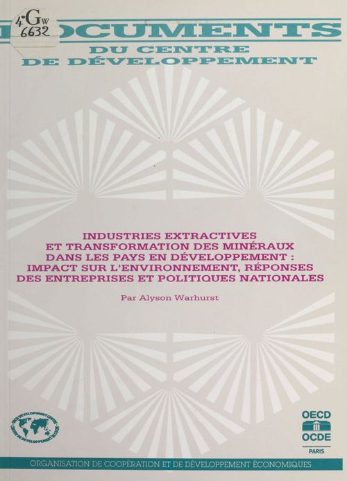 ebook cover of Industries extractives et transformation des minéraux dans les pays en développement, by Alyson Warhust