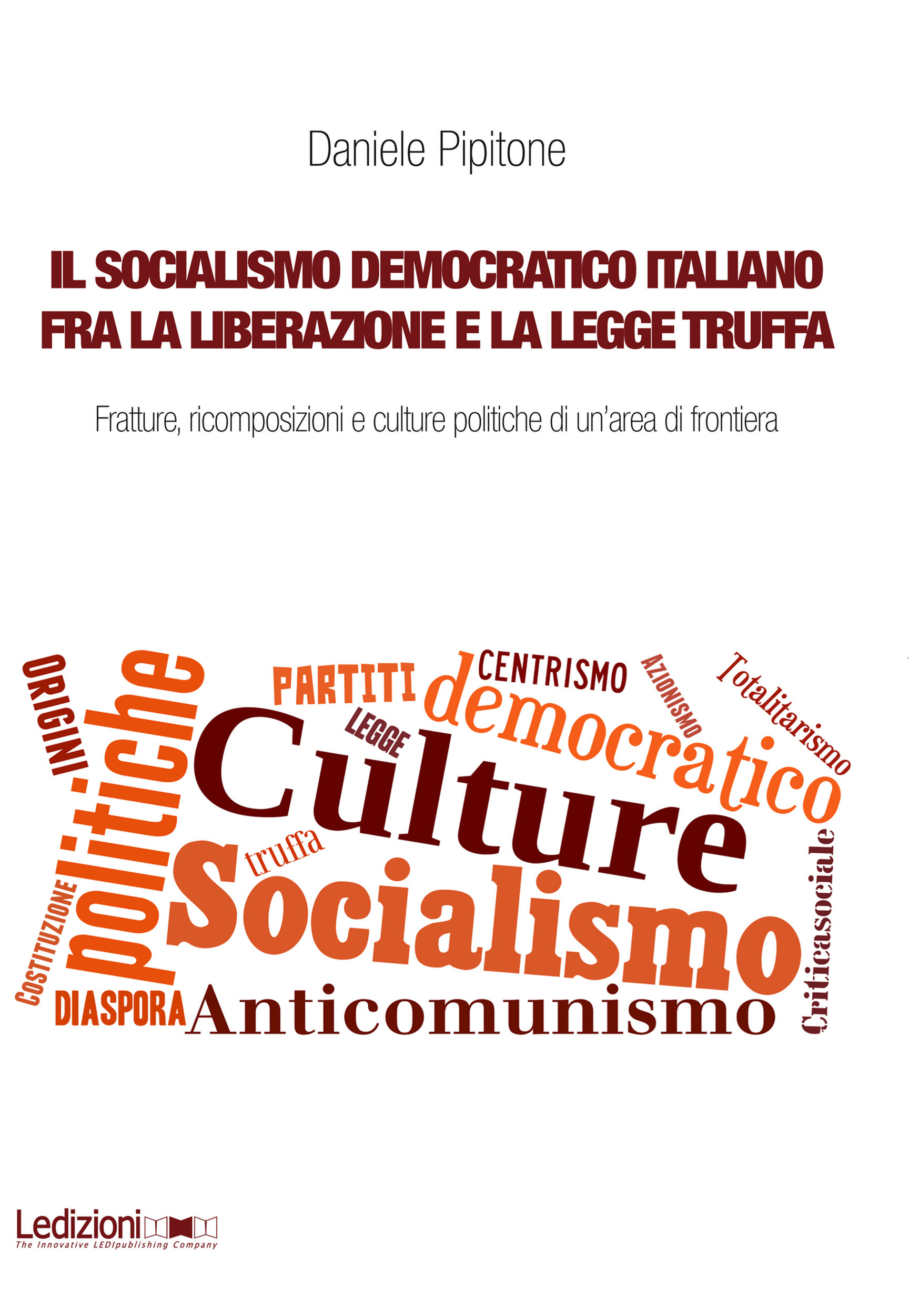 ebook cover of Il socialismo democratico italiano fra la Liberazione e la legge truffa, by Daniele Pipitone