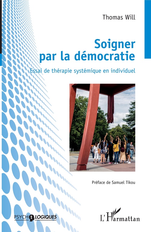 Couverture ebook de Soigner par la démocratie, de Thomas Will