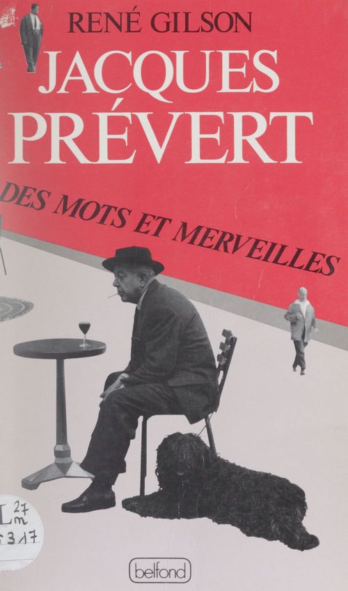 ebook cover of Des mots et merveilles : Jacques Prévert, by Gilson/Rene