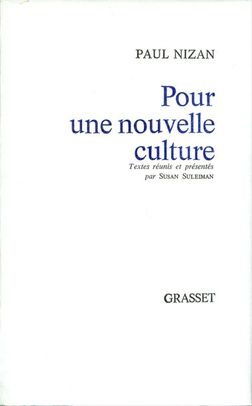 ebook cover of Pour une nouvelle culture, by Paul Nizan
