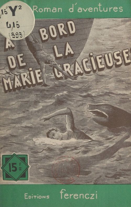 ebook cover of À bord de la Marie-Gracieuse, by Desire Charlus