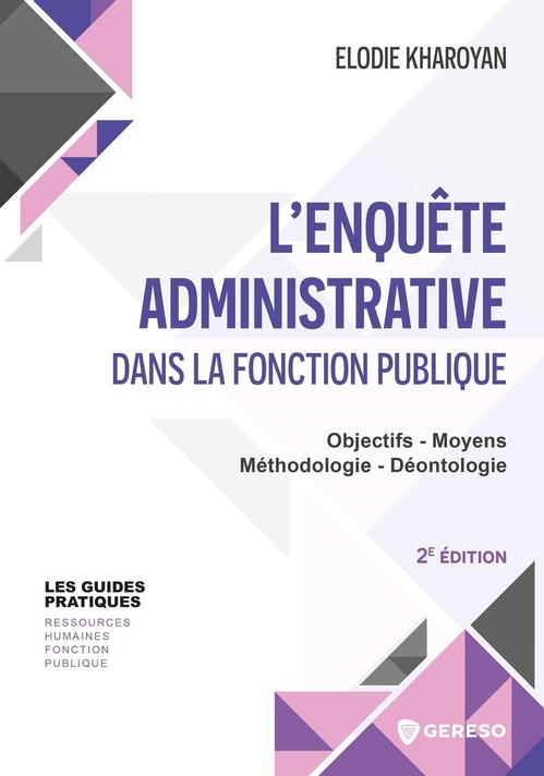 ebook cover of L'enquête administrative dans la fonction publique, by Elodie KHAROYAN