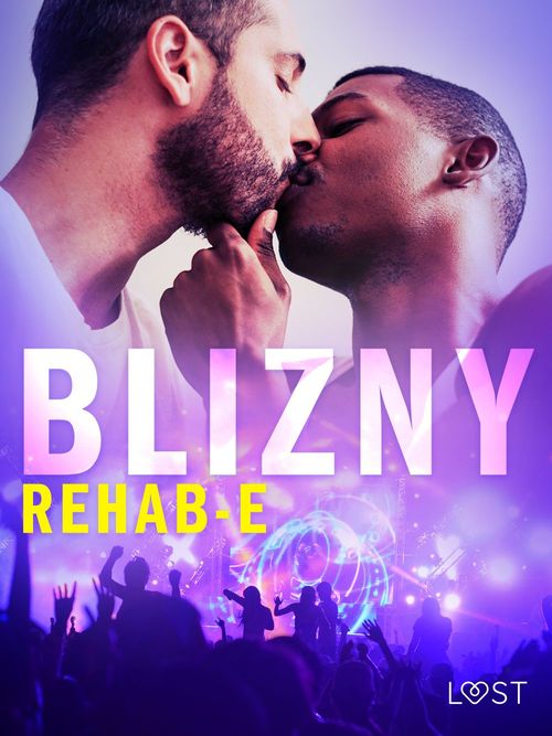 ebook cover of Blizny - gejowskie opowiadanie erotyczne, by Rehab-E