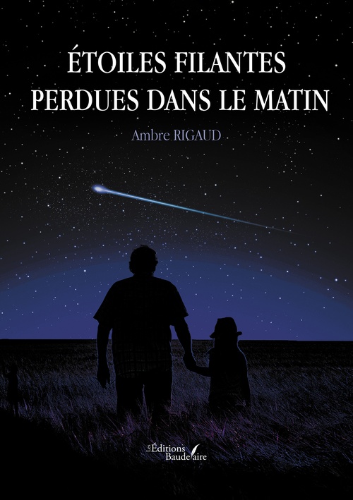 Couverture ebook de Étoiles filantes perdues dans le matin, de Rigaud Ambre