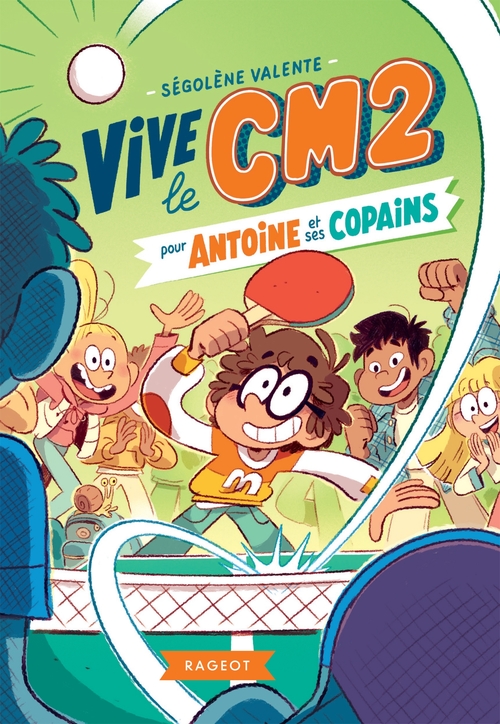 Couverture ebook de Vive le CM2 pour Antoine et ses copains, de Ségolène Valente