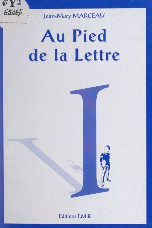 ebook cover of Au pied de la lettre, by Jean-Mary Marceau
