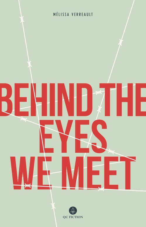 Couverture ebook de Behind the Eyes We Meet, de Melissa Verreault