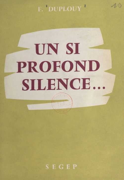 Couverture ebook de Un si profond silence..., de Fernand Duplouy