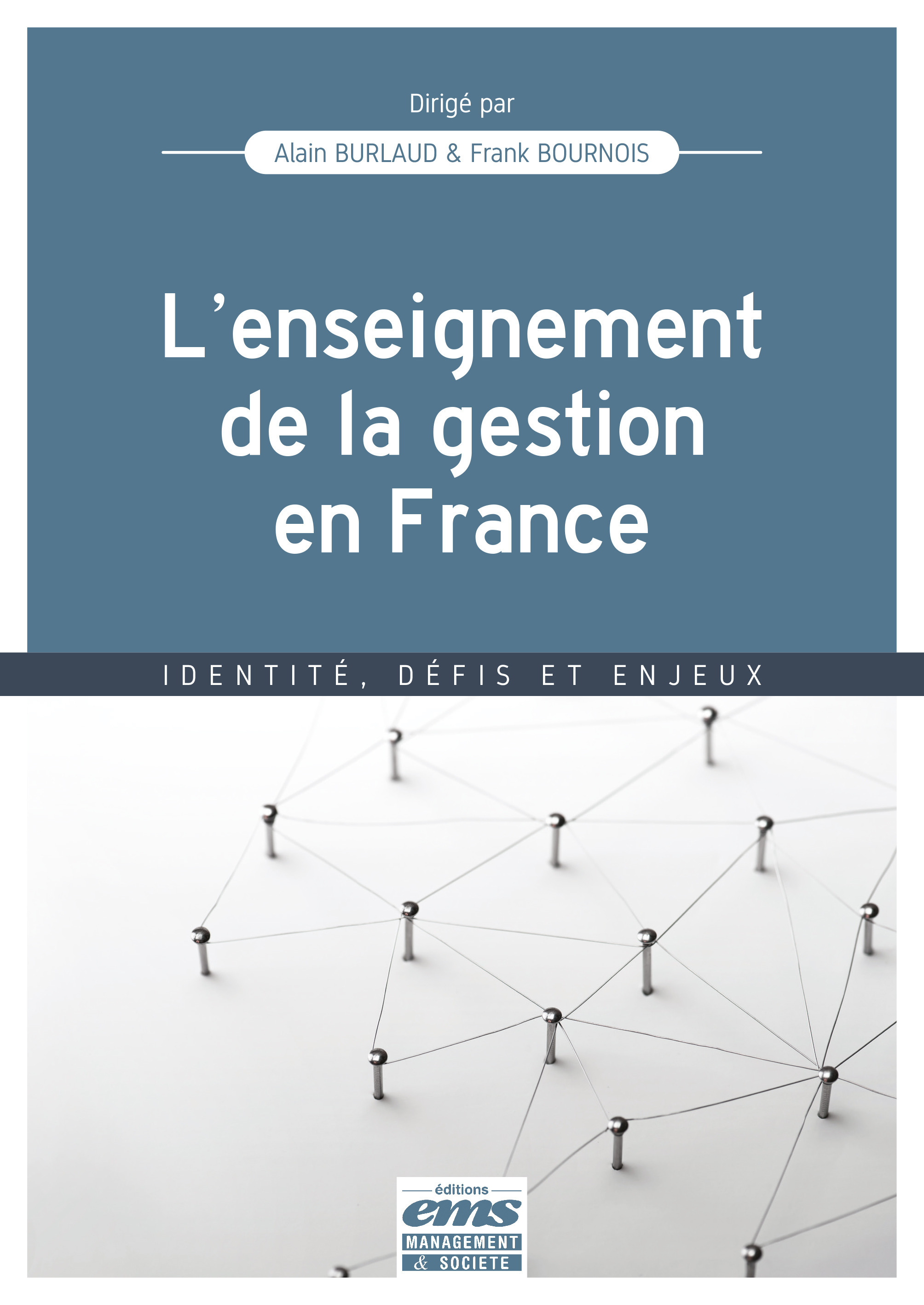 ebook cover of L'enseignement de la gestion en France, by Frank Bournois, Alain Burlaud