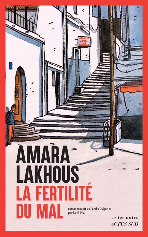 ebook cover of La Fertilité du Mal, by Amara Lakhous