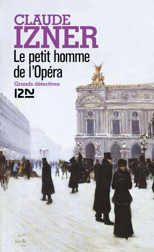 Couverture ebook de Le petit homme de l'Opéra, de Claude Izner