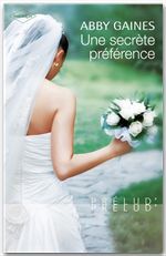 Couverture ebook de Une secrète préférence, de Abby Gaines