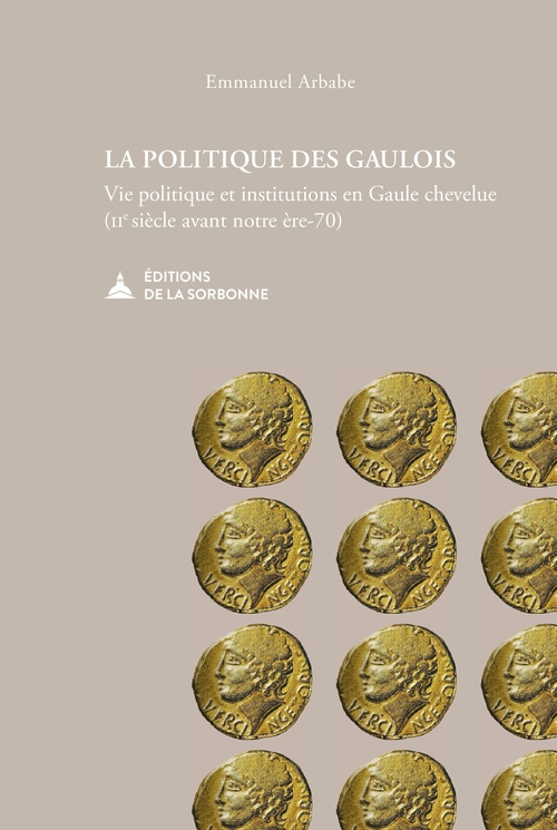 ebook cover of La politique des Gaulois, by Emmanuel Arbabe