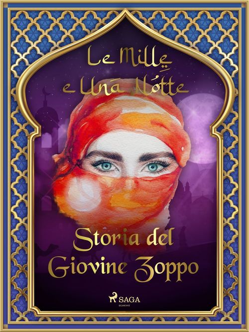 ebook cover of Storia del Giovine Zoppo (Le Mille e Una Notte 34), by -  Le Mille E Una Notte