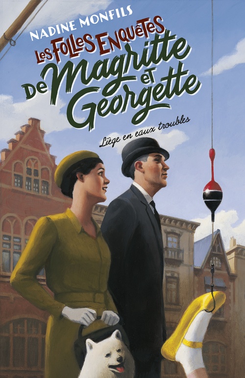 ebook cover of Les Folles enquêtes de Magritte et Georgette - Liège en eaux troubles, by Nadine Monfils