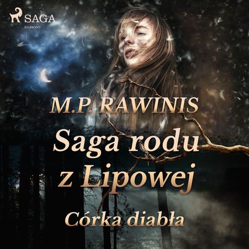 Couverture audiobook de Saga rodu z Lipowej 25: Córka diabla, de Marian Piotr Rawinis