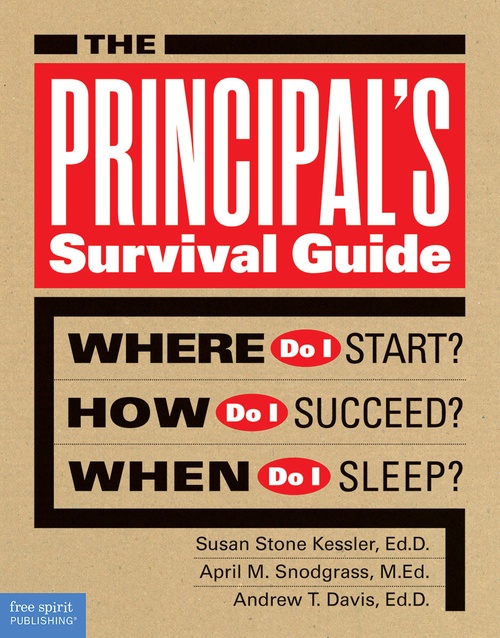 ebook cover of The Principal's Survival Guide, by Susan Stone Kessler, April M. Snodgrass, Andrew T. Davis