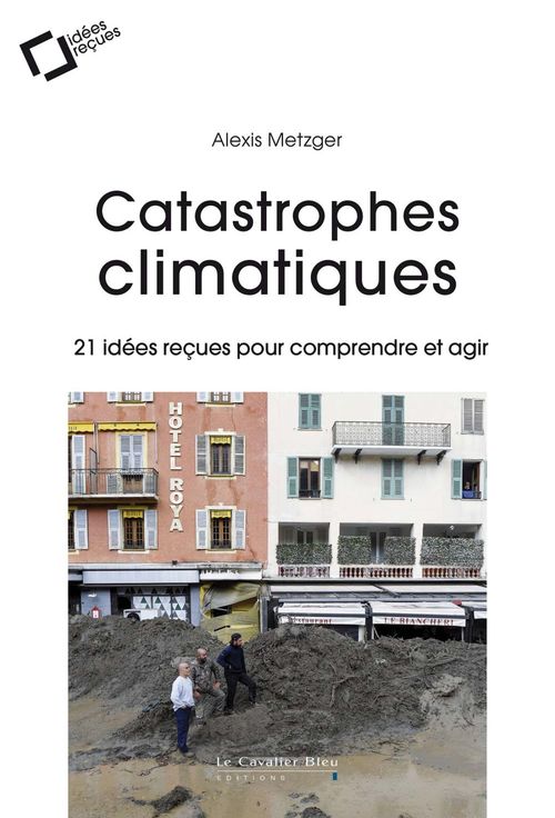 ebook cover of Catastrophes climatiques, by Alexis Metzger