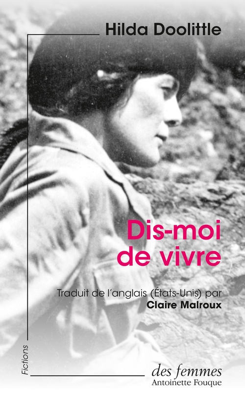 ebook cover of Dis-moi de vivre (éd. poche), by Hilda Doolittle