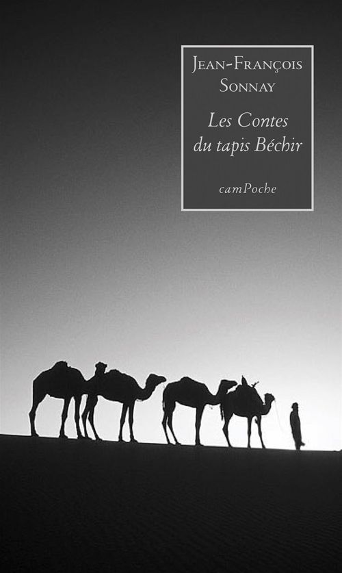 Couverture ebook de Les Contes du tapis Béchir, de Jean-françois Sonnay