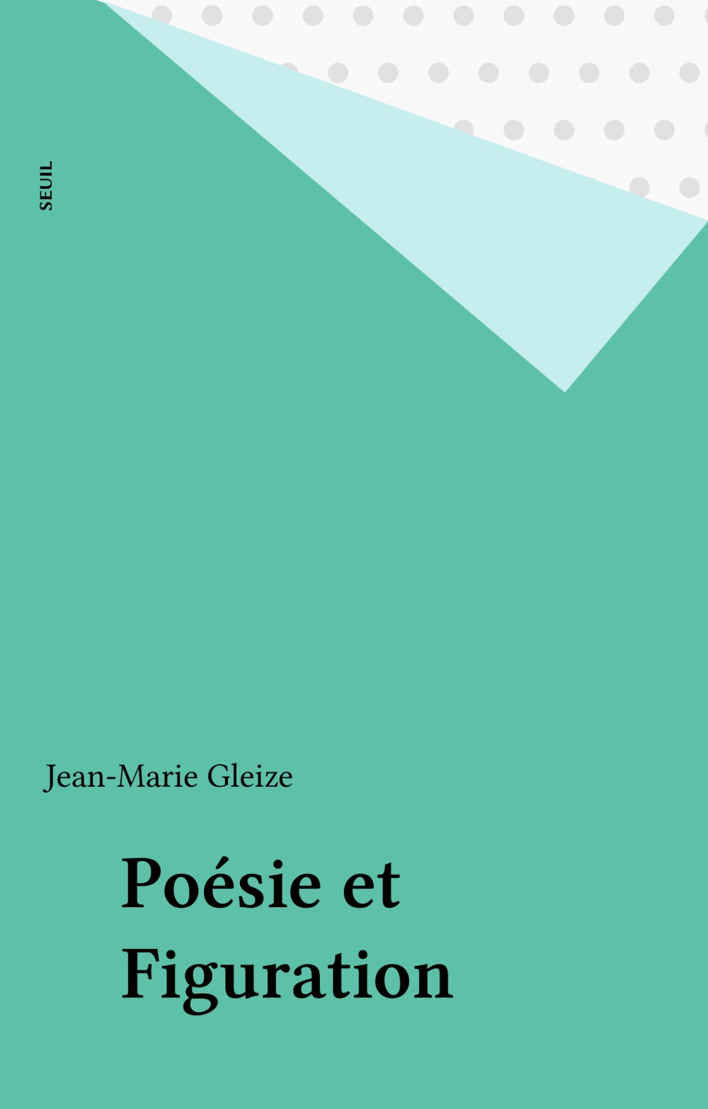 Couverture ebook de Poésie et Figuration, de Jean-Marie Gleize