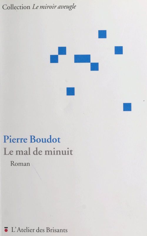 Couverture ebook de Le mal de minuit, de Pierre Boudot