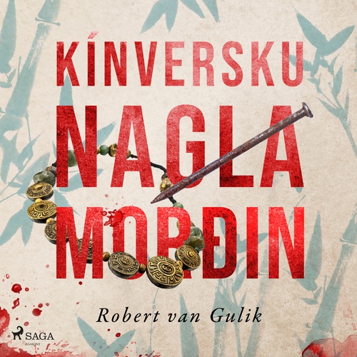 Couverture audiobook de Kínversku naglamorðin, de Robert  Van Gulik